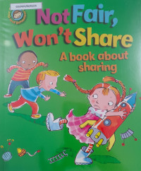 Image of Not Fair, Won't Share