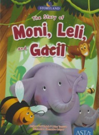 Image of The Story Of Moni, Leli, And Gacil